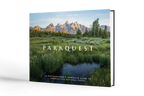 ParkQuest: A Photographer's Immersive Guide to America's 63 National Parks