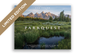 Signed Limited Edition - ParkQuest: A Photographer's Immersive Guide to America's 63 National Parks