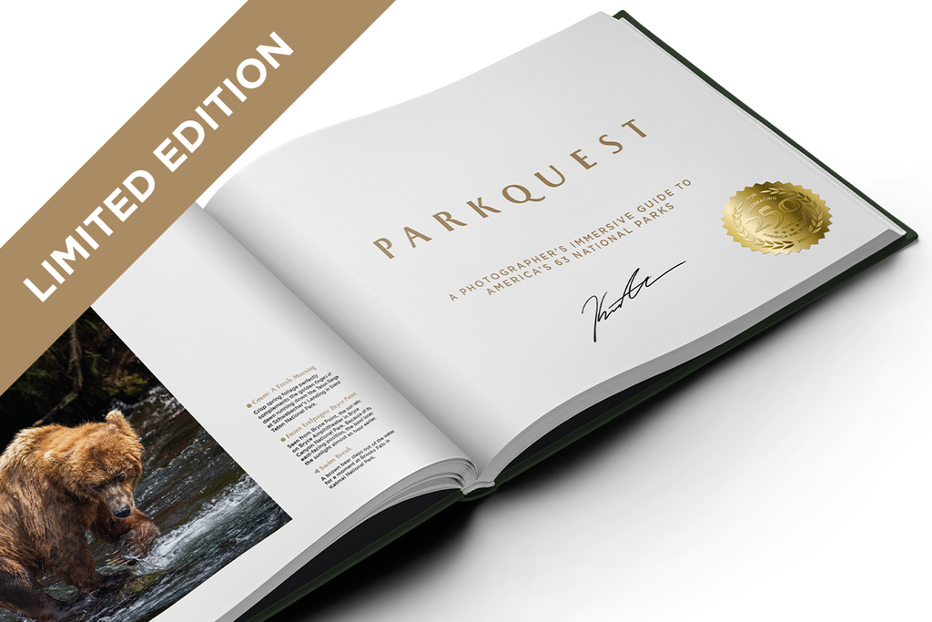 Signed Limited Edition - ParkQuest: A Photographer's Immersive Guide to America's 63 National Parks